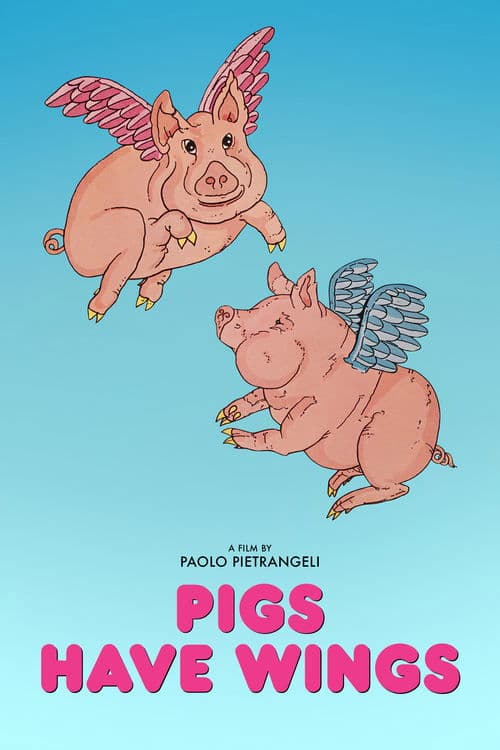 Pigs Have Wings movie poster