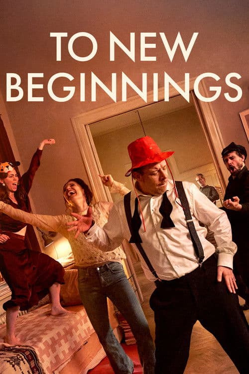 To New Beginnings movie poster