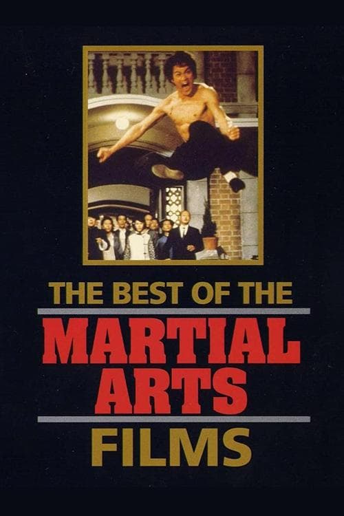 The Best of the Martial Arts Films movie poster