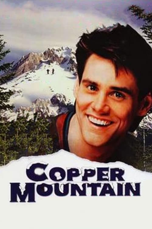 Copper Mountain movie poster