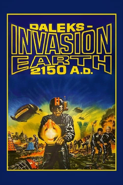 Daleks' Invasion Earth: 2150 A.D. movie poster