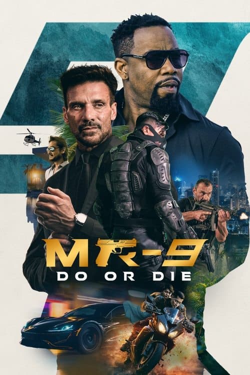 MR-9: Do or Die movie poster