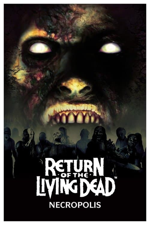 Return of the Living Dead: Necropolis movie poster
