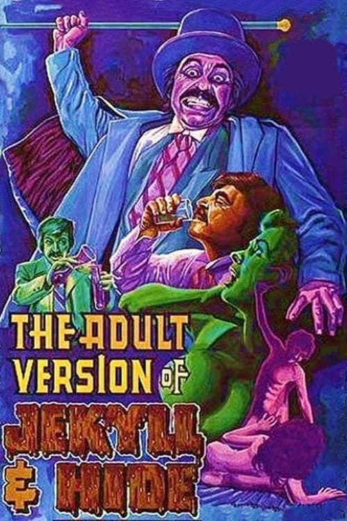 The Adult Version of Jekyll & Hide movie poster