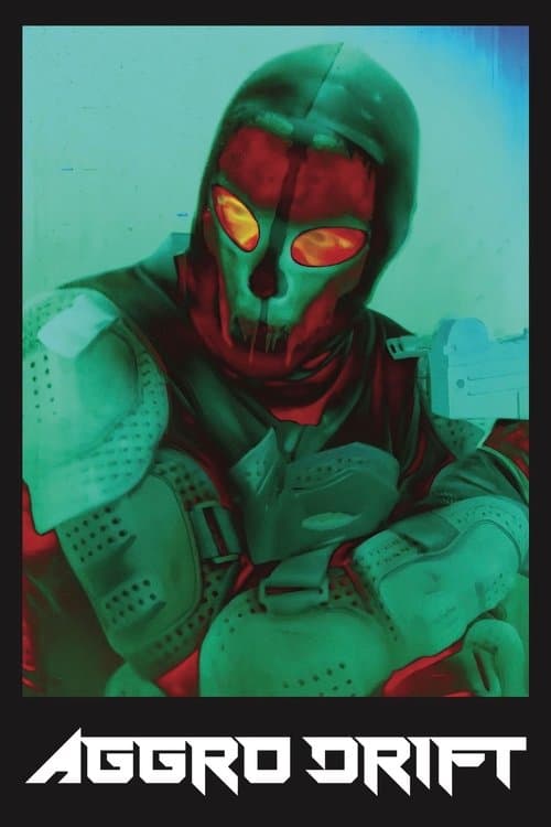 AGGRO DR1FT movie poster