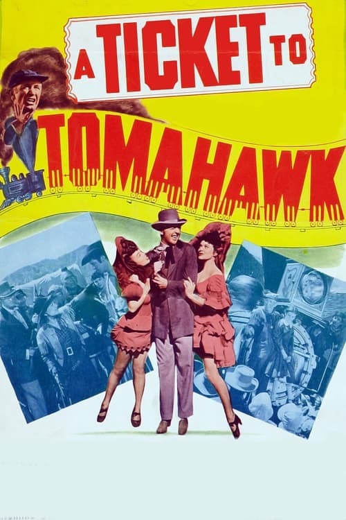 A Ticket to Tomahawk movie poster