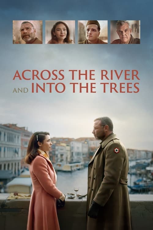 Across the River and into the Trees movie poster