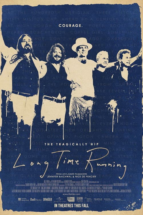 The Tragically Hip - Long Time Running movie poster