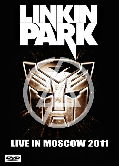 Linkin Park: Live in Moscow movie poster