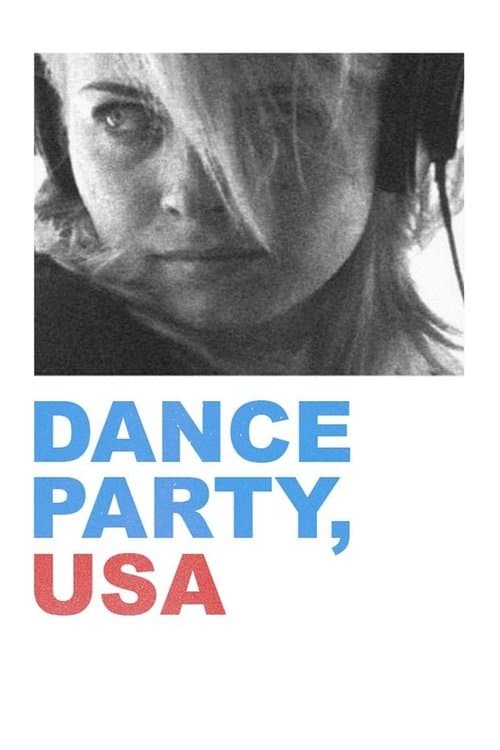 Dance Party, USA movie poster