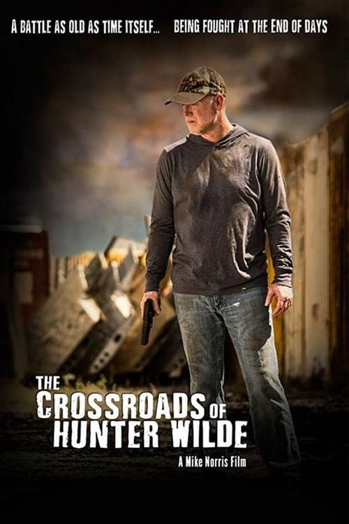 The Crossroads of Hunter Wilde movie poster