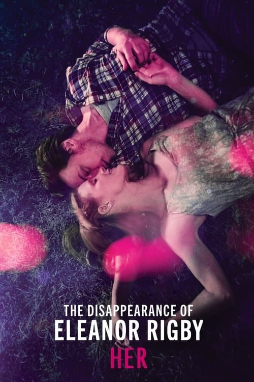 The Disappearance of Eleanor Rigby: Her movie poster