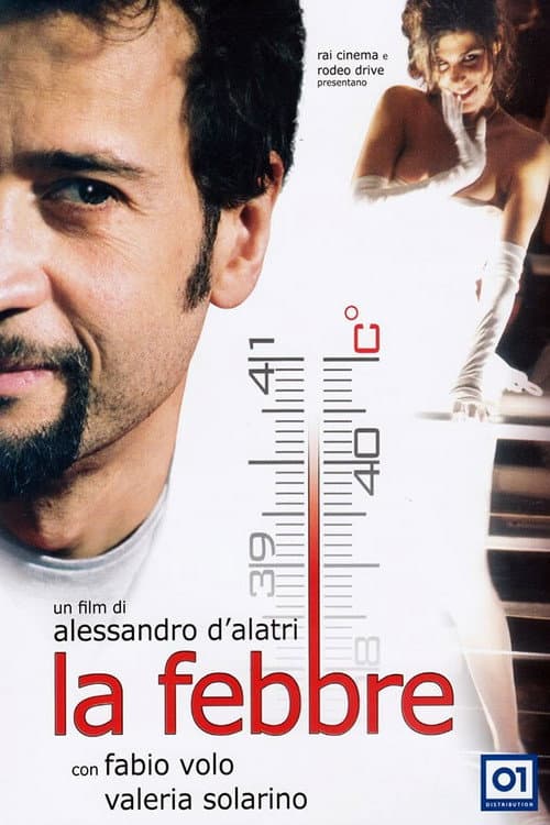 La febbre movie poster