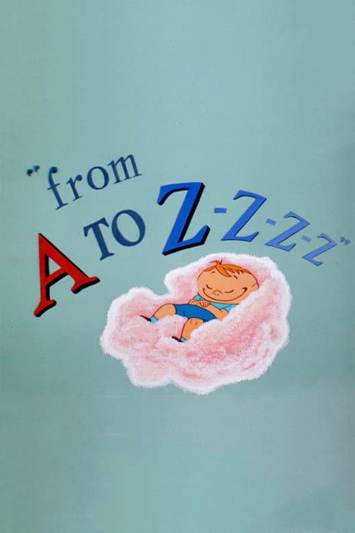 From A to Z-Z-Z-Z movie poster