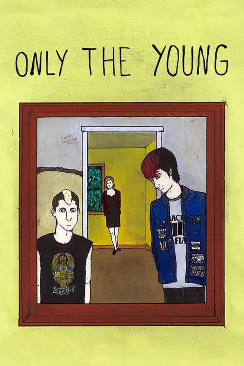 Only the Young movie poster