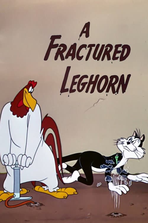 A Fractured Leghorn movie poster