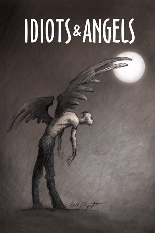Idiots and Angels movie poster