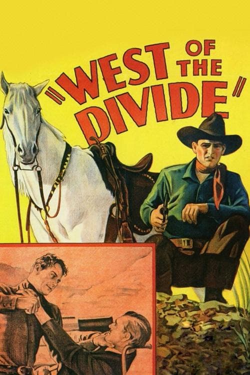 West of the Divide movie poster