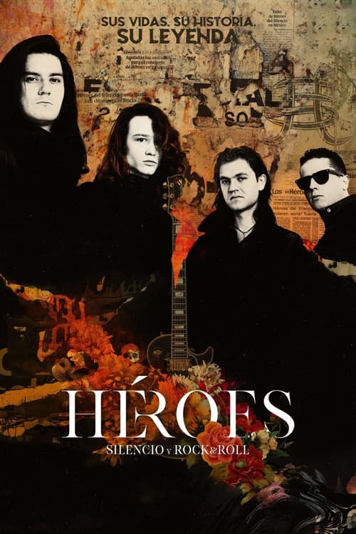Heroes: Silence and Rock & Roll movie poster