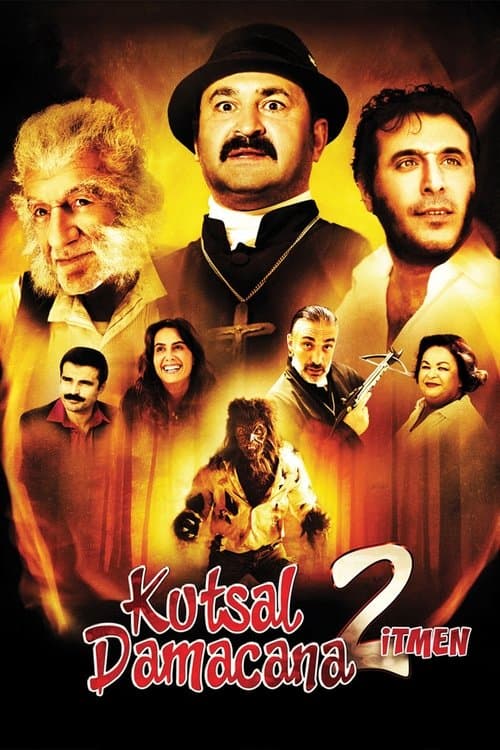 Kutsal Damacana 2: İtmen movie poster