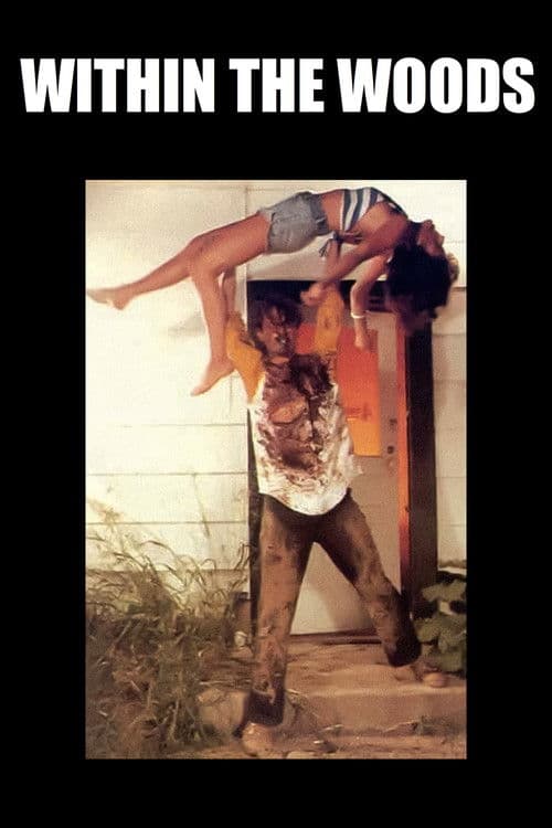 Within the Woods movie poster