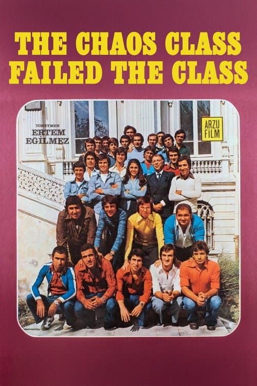 The Chaos Class Failed the Class movie poster