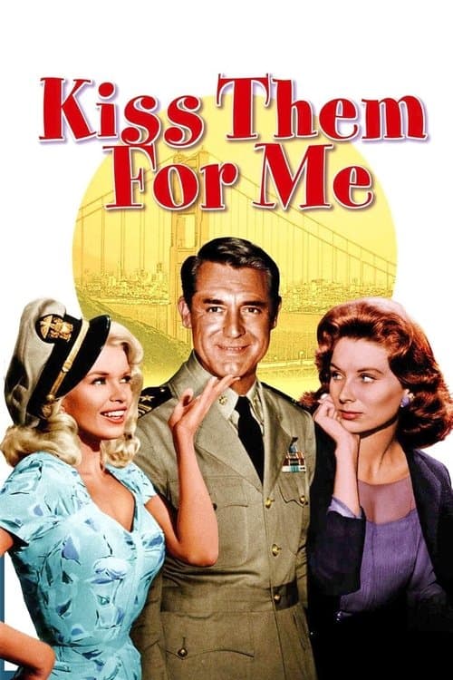 Kiss Them for Me movie poster