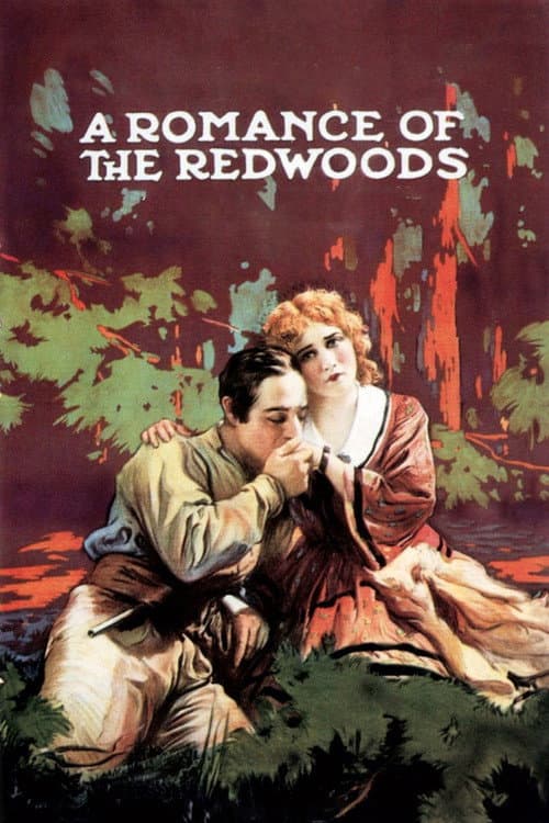 A Romance of the Redwoods movie poster