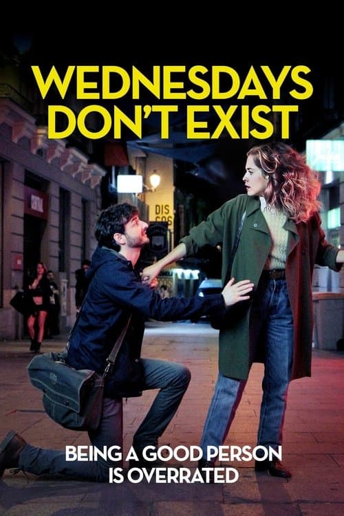 Wednesdays Don't Exist movie poster