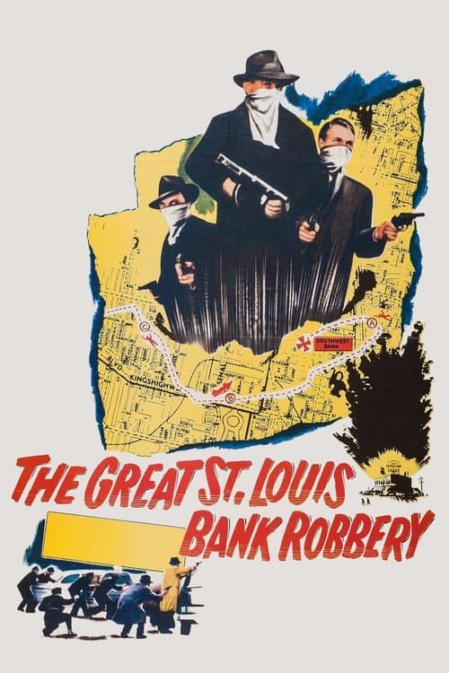 The Great St. Louis Bank Robbery movie poster