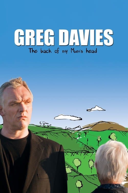 Greg Davies: The Back of My Mum's Head movie poster