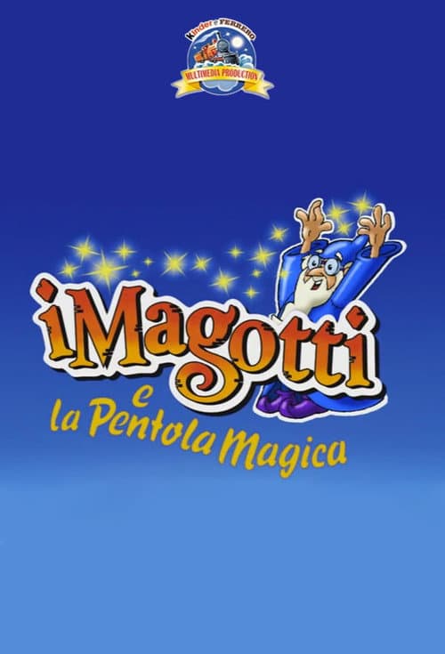 I Magotti e la Pentola Magica movie poster