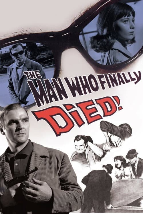 The Man Who Finally Died movie poster