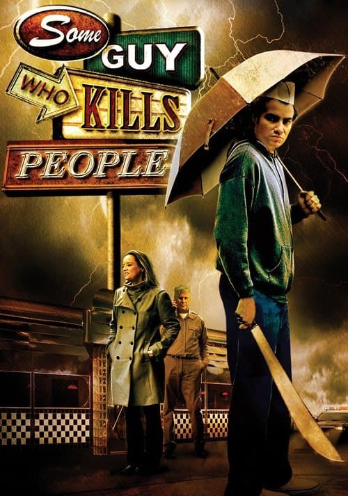Some Guy Who Kills People movie poster