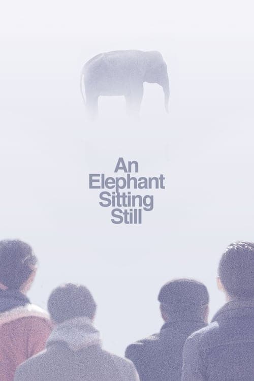An Elephant Sitting Still movie poster