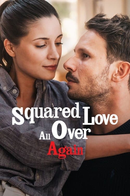 Squared Love All Over Again movie poster