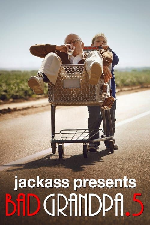 Jackass Presents: Bad Grandpa .5 movie poster
