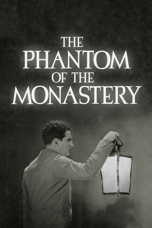 The Phantom of the Monastery
