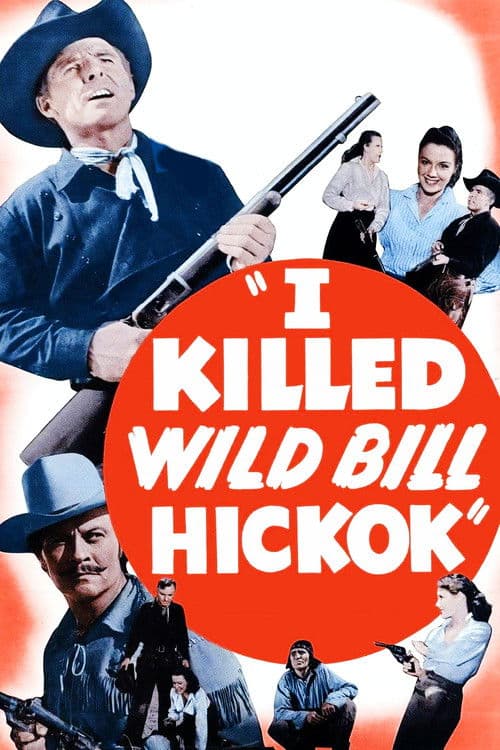 I Killed Wild Bill Hickok movie poster
