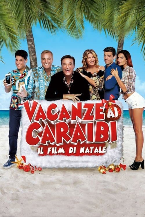 Vacanze ai Caraibi - Il film di Natale movie poster