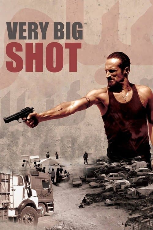 Very Big Shot movie poster