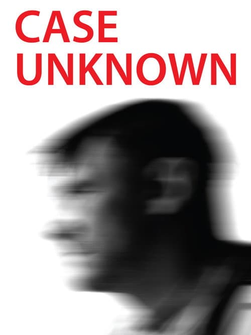 Case Unknown movie poster