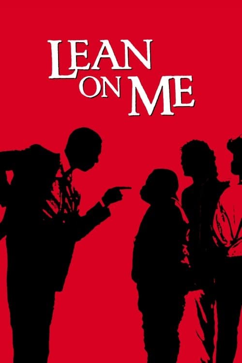 Lean On Me movie poster