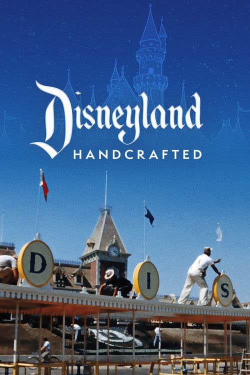 Disneyland Handcrafted movie poster