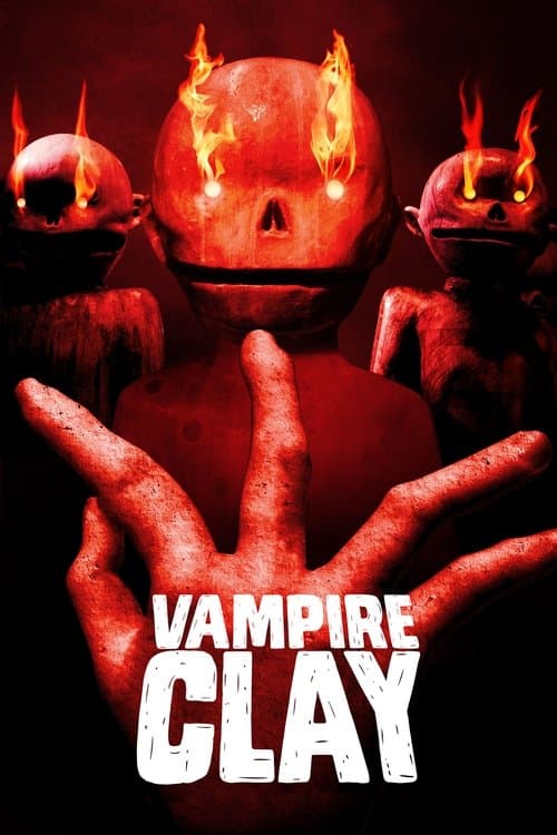 Vampire Clay movie poster