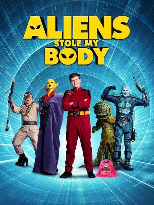 Aliens Stole My Body movie poster