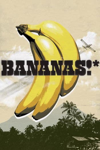 Bananas!* movie poster