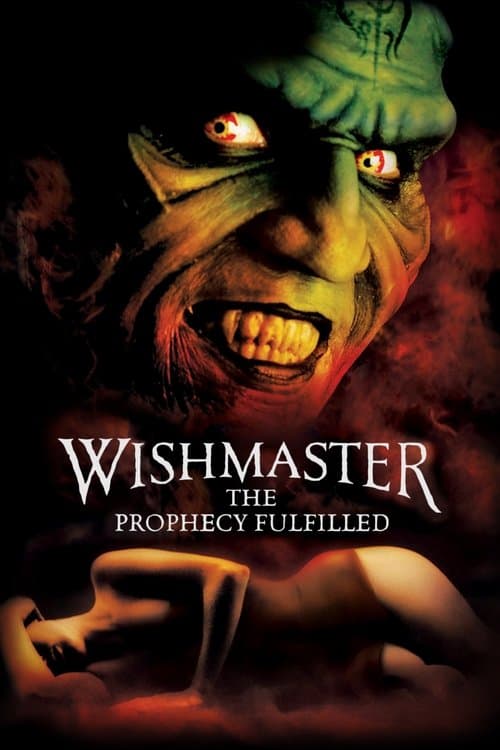 Wishmaster 4: The Prophecy Fulfilled movie poster