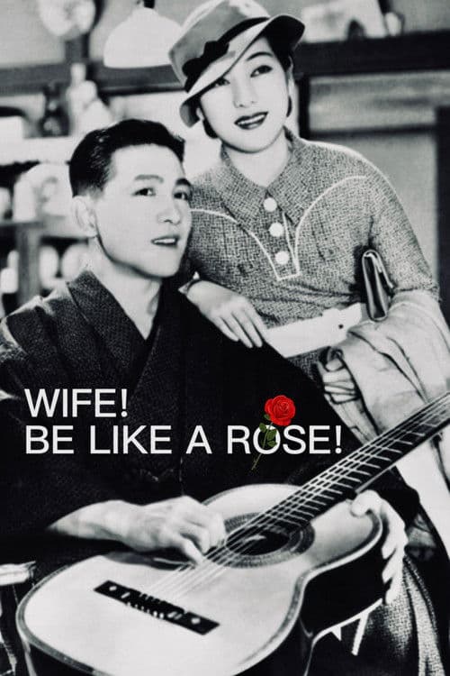 Wife! Be Like a Rose! movie poster