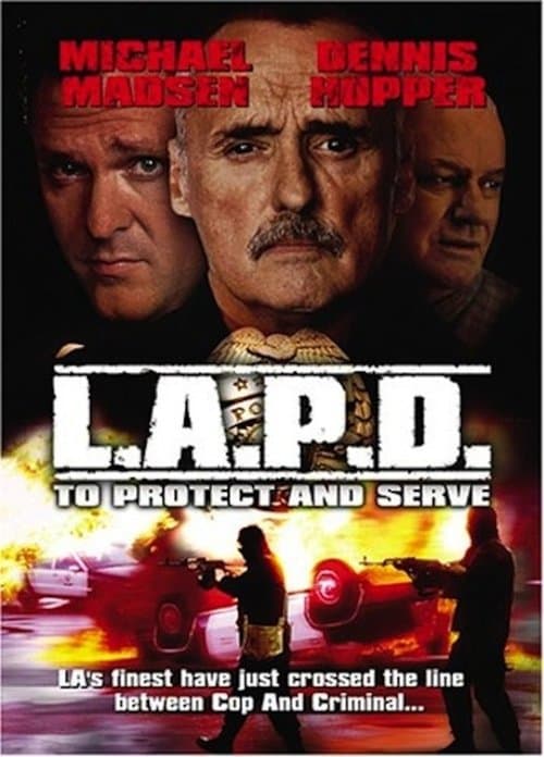 L.A.P.D.: To Protect And To Serve movie poster